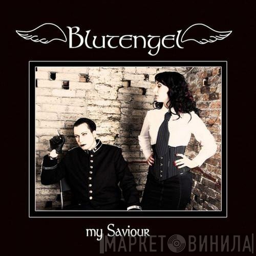 Blutengel  - My Saviour