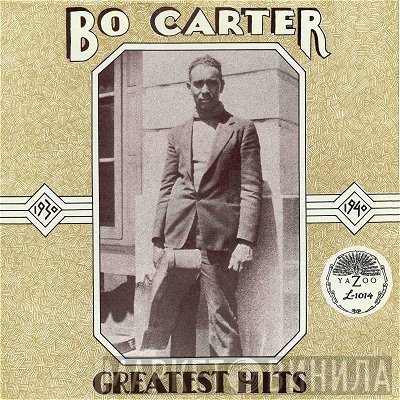 Bo Carter - Greatest Hits 1930-1940
