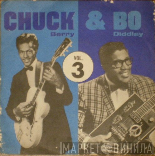 Bo Diddley, Chuck Berry - Chuck & Bo Vol. 3