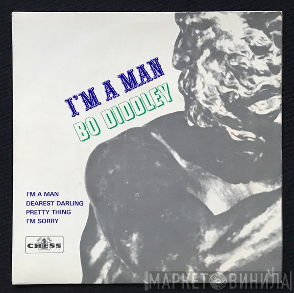 Bo Diddley - I'm A Man