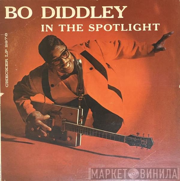 Bo Diddley  - In The Spotlight
