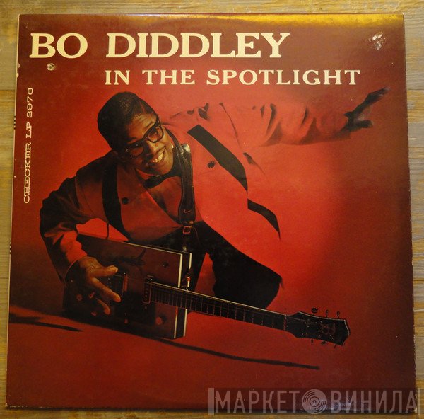 Bo Diddley  - In The Spotlight