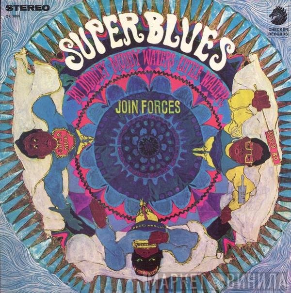Bo Diddley, Little Walter, Muddy Waters  - Super Blues