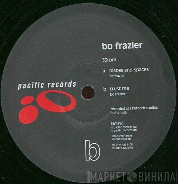 Bo Frazier - Places And Spaces