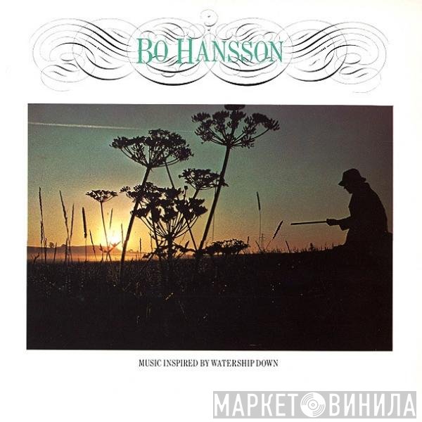 Bo Hansson - Music Inspired By Watership Down