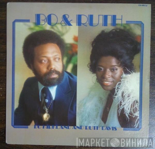 Bo Kirkland & Ruth Davis  - Bo & Ruth