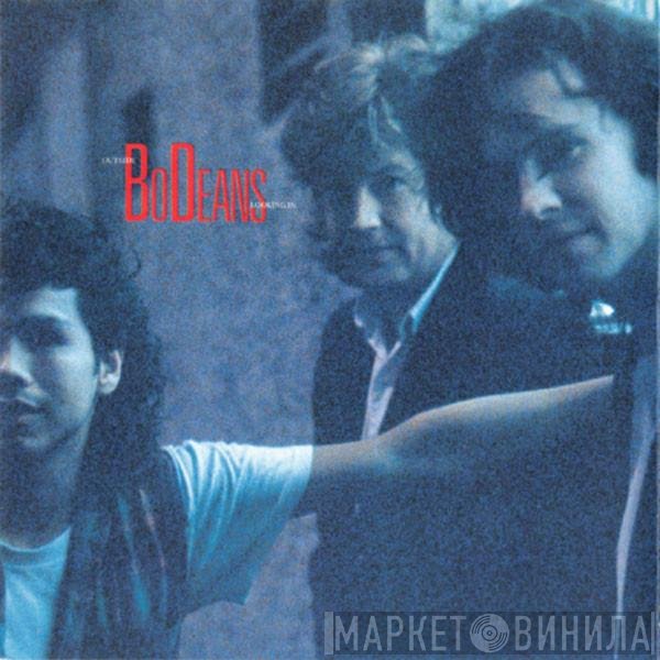 BoDeans  - Outside Looking In