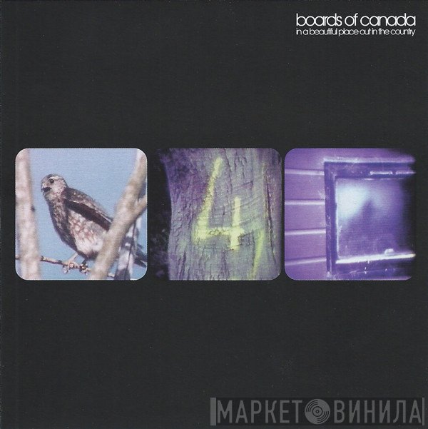 Boards Of Canada  - In A Beautiful Place Out In The Country