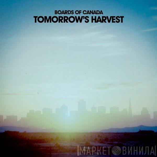 Boards Of Canada - Tomorrow's Harvest