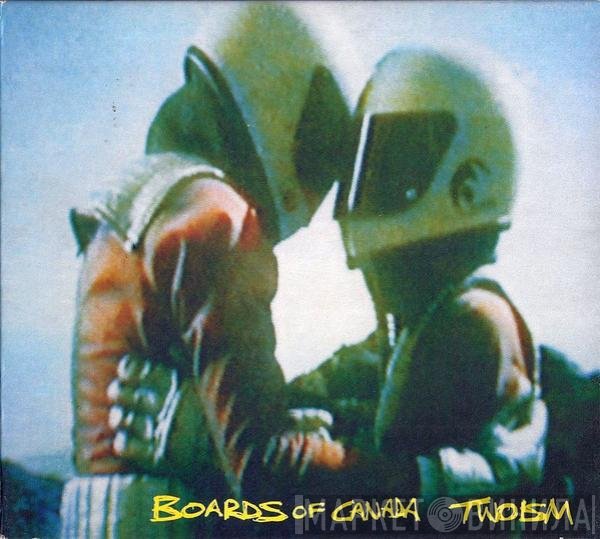 Boards Of Canada  - Twoism