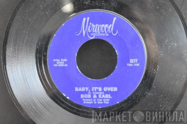 Bob & Earl - Baby, It's Over / Dancin' Everywhere
