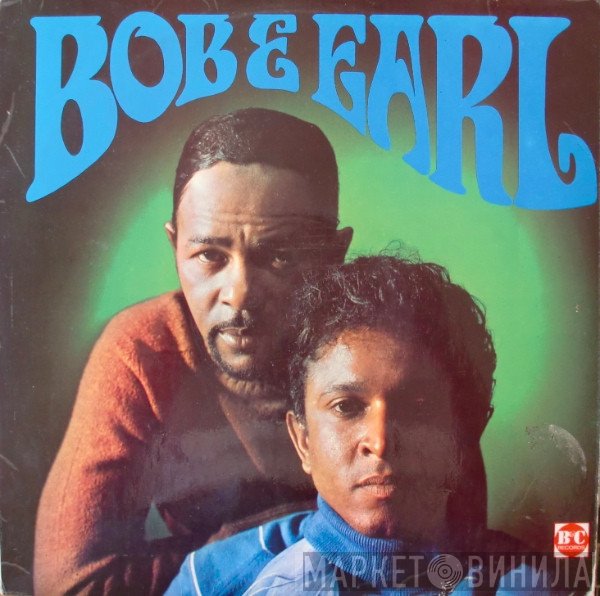 Bob &amp; Earl - Bob &amp; Earl