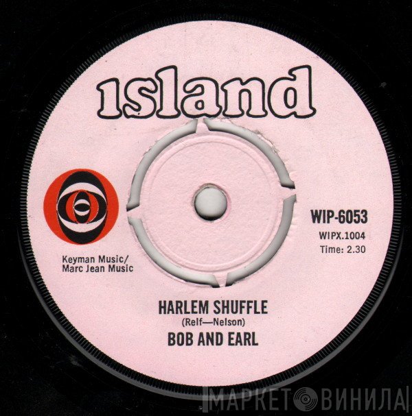 Bob &amp; Earl - Harlem Shuffle