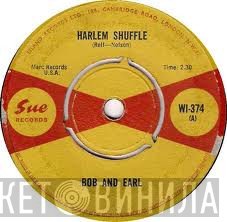 Bob & Earl - Harlem Shuffle