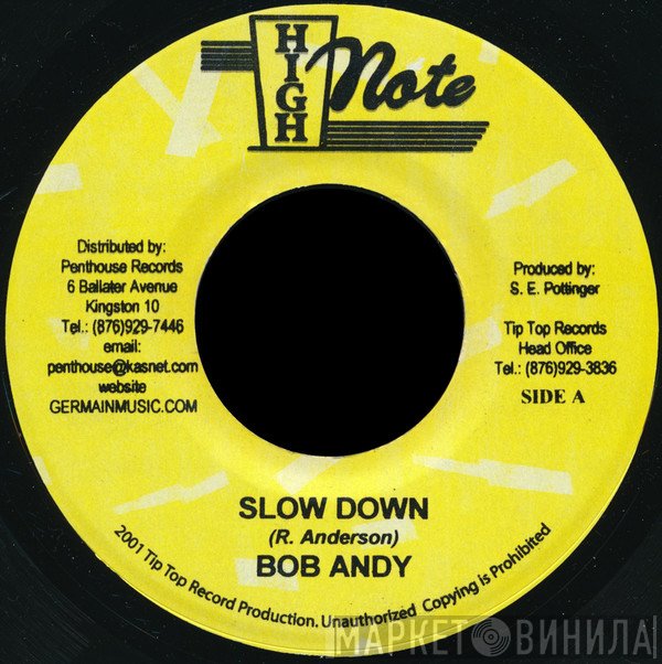 Bob Andy  - Slow Down