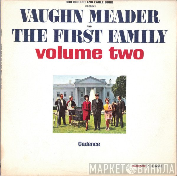 Bob Booker, Earle Doud, Vaughn Meader, Norma Macmillan, Stanley Myron Handelman, Naomi Brossart, The First Family  - The First Family Volume Two