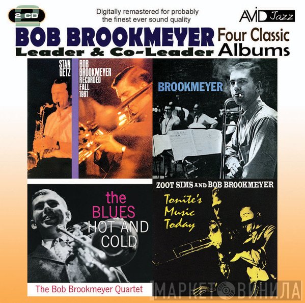 Bob Brookmeyer - Leader & Co-Leader Four Classic Albums