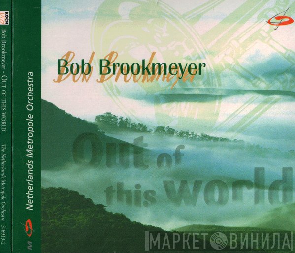 Bob Brookmeyer, Metropole Orchestra - Out Of This World