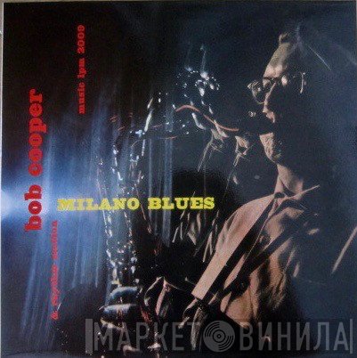 Bob Cooper  - Milano Blues