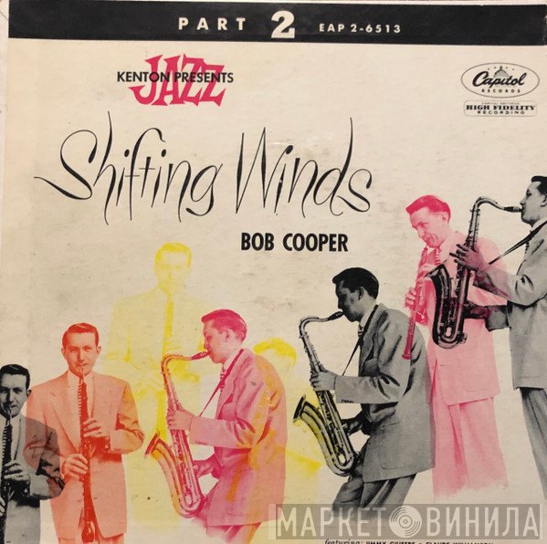 Bob Cooper  - Shifting Winds Part 2