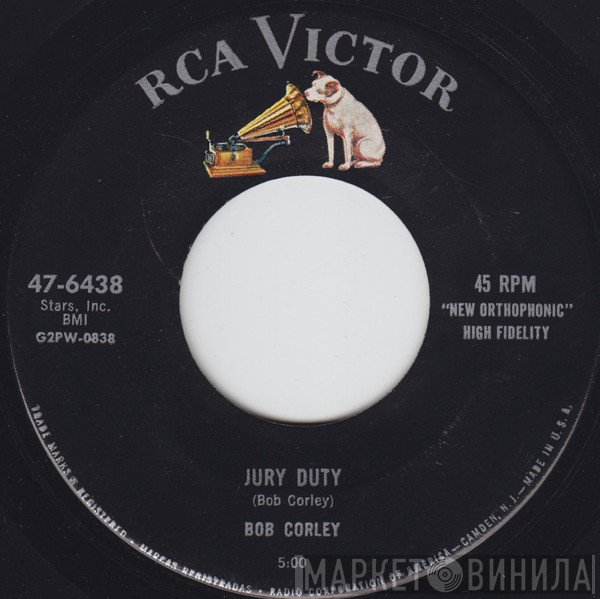Bob Corley - Jury Duty / Bermuda Bound