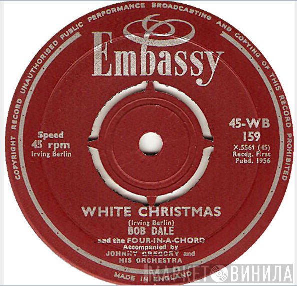 Bob Dale, The Four-In-A-Chord - White Christmas / Rudolph The Red Nosed Reindeer