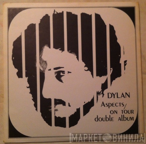 Bob Dylan  - Aspects / On Tour