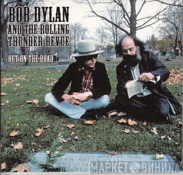 Bob Dylan & The Rolling Thunder Revue  - Out On The Road