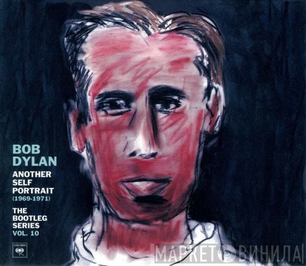 Bob Dylan - Another Self Portrait (1969-1971)