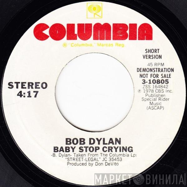 Bob Dylan  - Baby Stop Crying