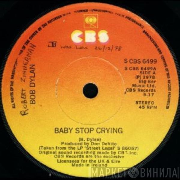 Bob Dylan  - Baby Stop Crying