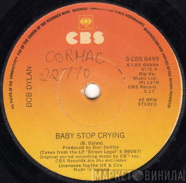 Bob Dylan  - Baby Stop Crying