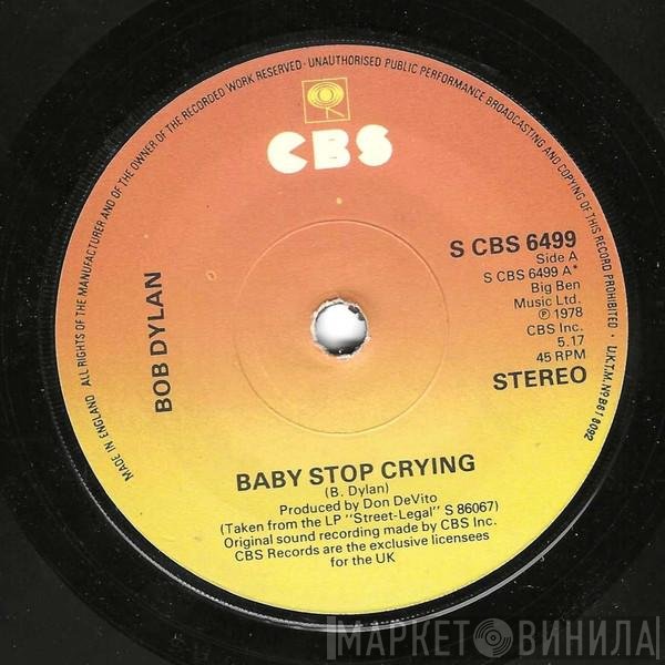 Bob Dylan  - Baby Stop Crying