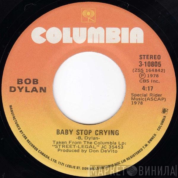 Bob Dylan  - Baby Stop Crying