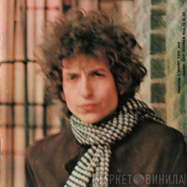 Bob Dylan - Blonde On Blonde