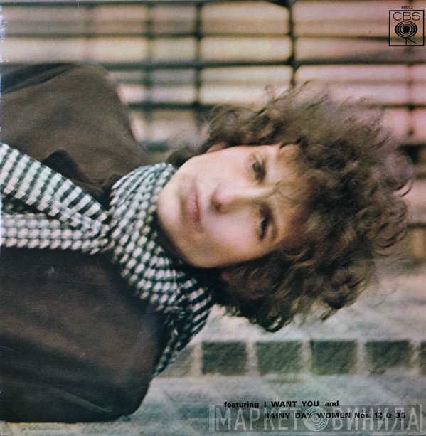 Bob Dylan - Blonde On Blonde