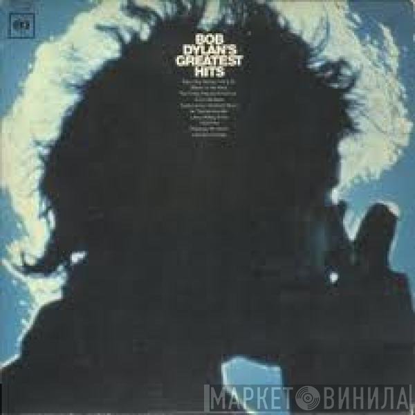 Bob Dylan  - Bob Dylan's Greatest Hits
