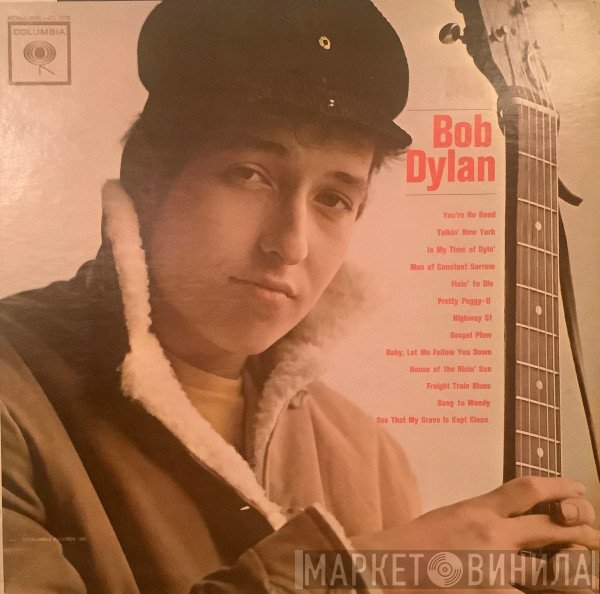 Bob Dylan  - Bob Dylan