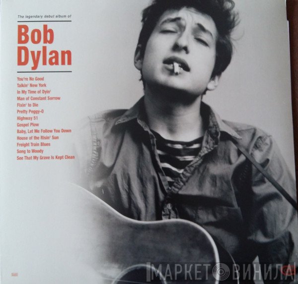 Bob Dylan  - Bob Dylan
