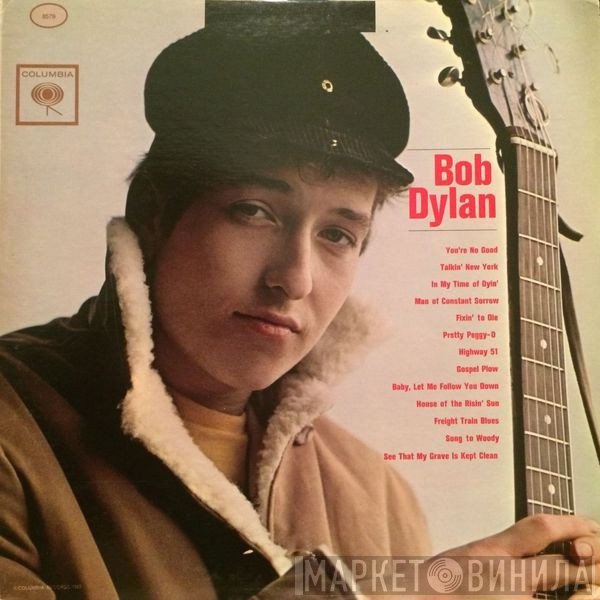 Bob Dylan  - Bob Dylan