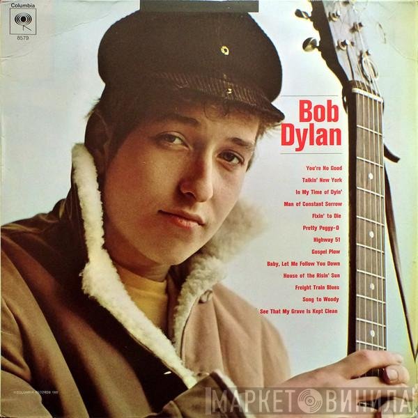 Bob Dylan  - Bob Dylan