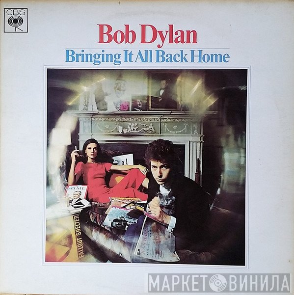 Bob Dylan  - Bringing It All Back Home