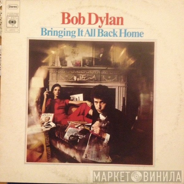 Bob Dylan  - Bringing It All Back Home