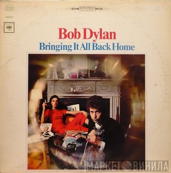 Bob Dylan  - Bringing It All Back Home