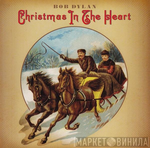 Bob Dylan - Christmas In The Heart