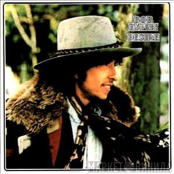 Bob Dylan  - Desire