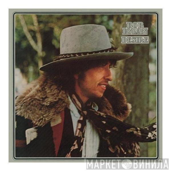 Bob Dylan  - Desire