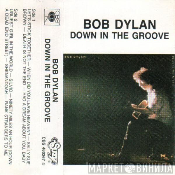 Bob Dylan  - Down In The Groove