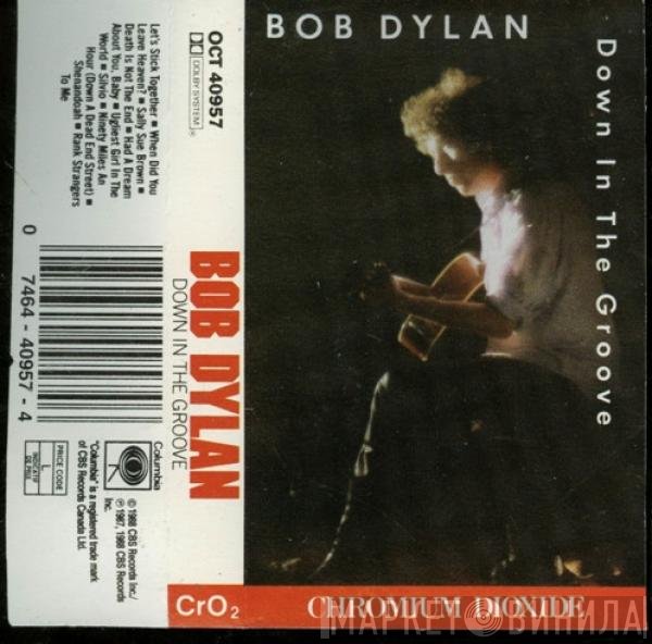 Bob Dylan  - Down In The Groove