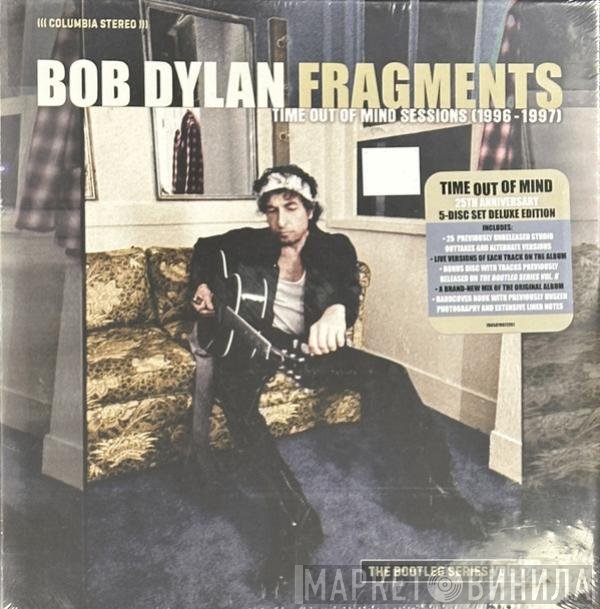 Bob Dylan  - Fragments (Time Out Of Mind Sessions (1996-1997))